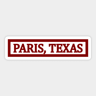 Paris, Texas Sticker